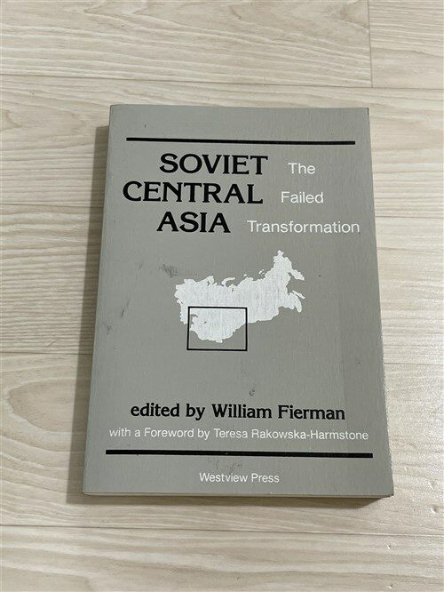 [중고] Soviet Central Asia: The Failed Transformation (Paperback)