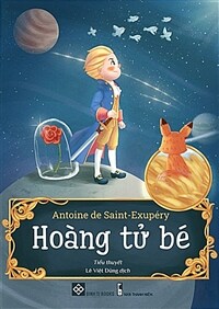 Hoang Tu Be (Paperback) - 『어린 왕자』베트남어판