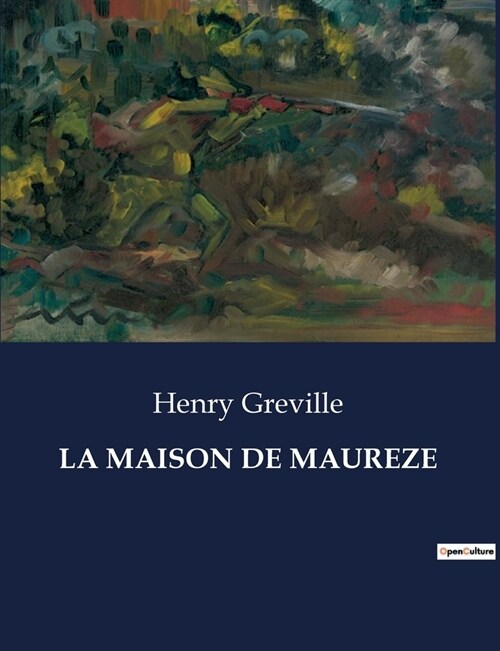 La Maison de Maureze (Paperback)