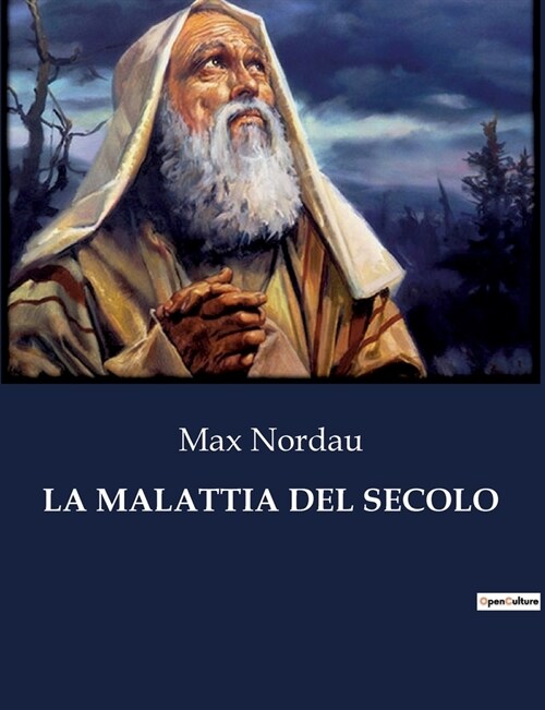 La Malattia del Secolo (Paperback)