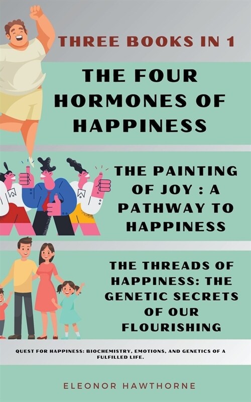 Quest for Happiness: Biochemistry, Emotions, and Genetics of a Fulfilled Life. (Paperback)