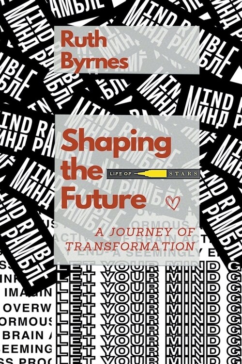 Shaping The Future (Paperback)