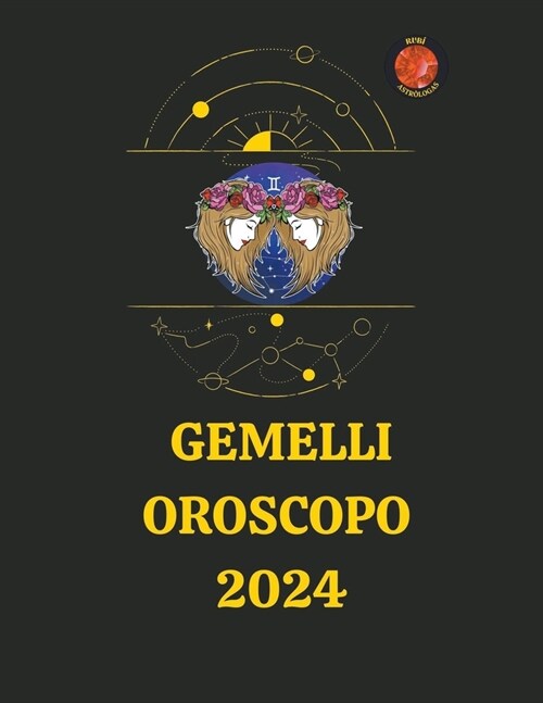 Gemelli Oroscopo 2024 (Paperback)