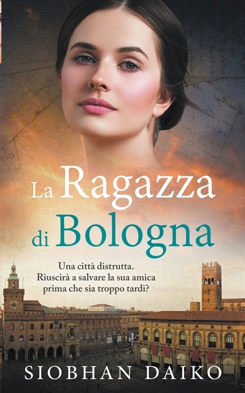 La Ragazza di Bologna (Paperback)