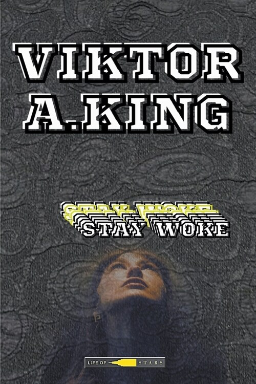 Stay Woke (Paperback)