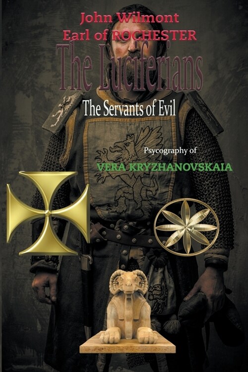 The Luciferians: The Servants of Evil (Paperback)