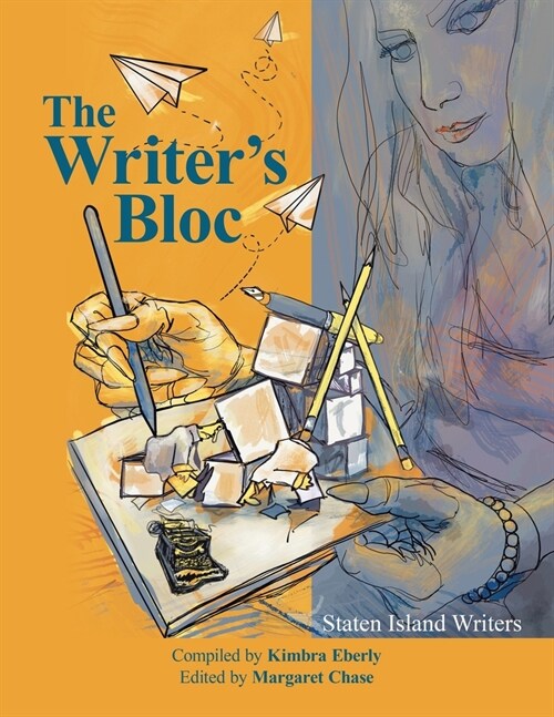 The Writers Bloc: Staten Island Writers (Paperback)