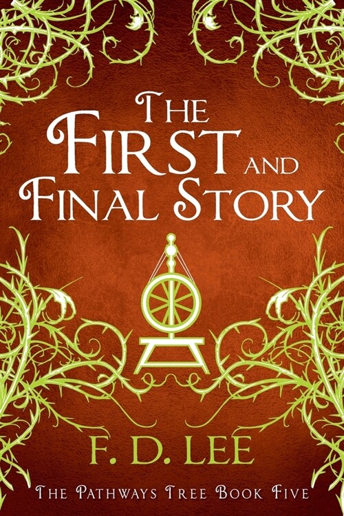 The First and Final Story (Paperback)