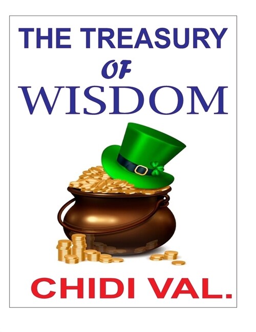 The Treasury of Wisdom (Paperback)