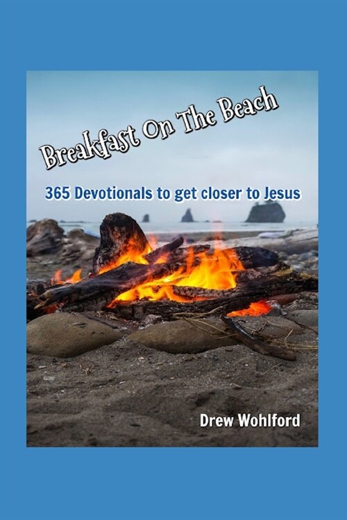 Breakfast On The Beach: A Daily Devotional (Paperback)