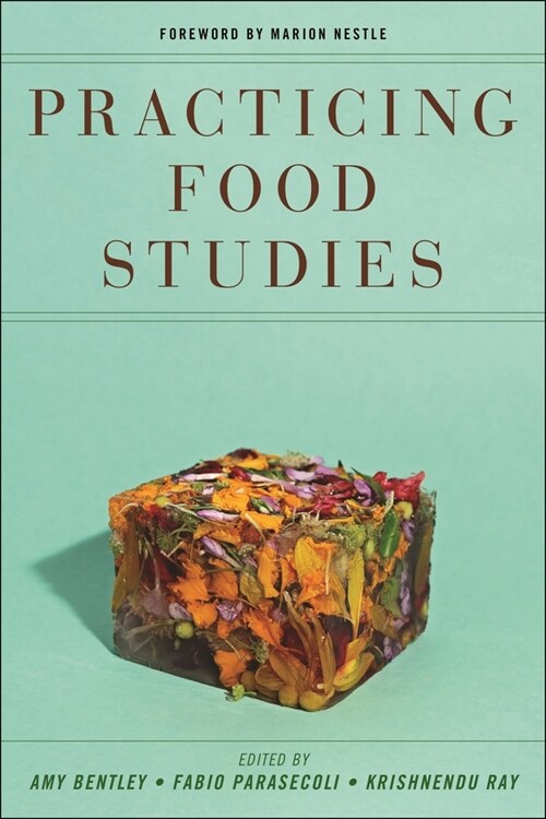 Practicing Food Studies (Paperback)