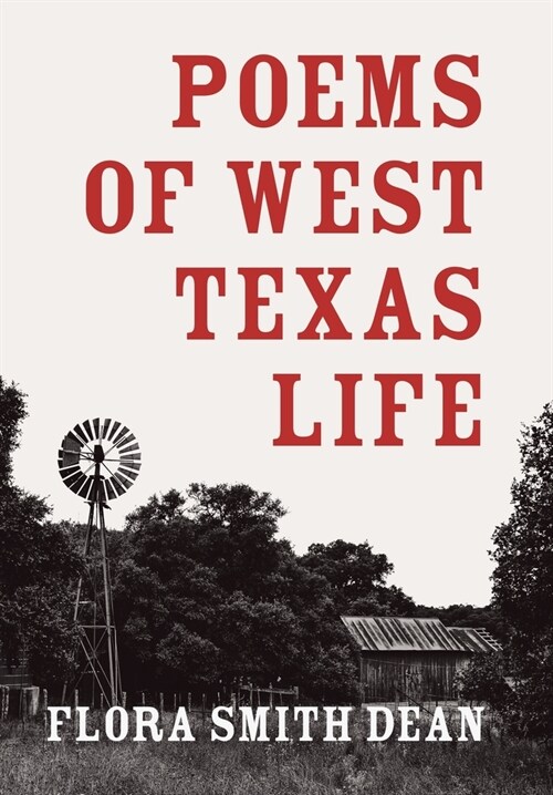 Poems of West Texas Life (Hardcover)