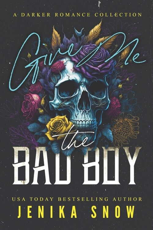 Give Me the Bad Boy (Paperback)