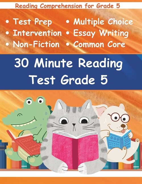 30 Minute Reading Test Grade 5: Reading Comprehension for 5th Grade (Paperback)