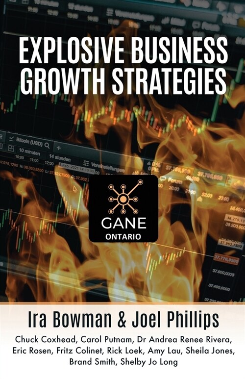 Explosive Business Growth Strategies: GANE Ontario (Paperback)