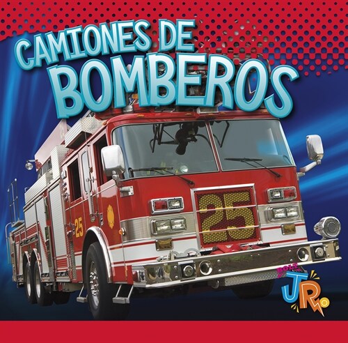 Camiones de Bomberos (Library Binding)