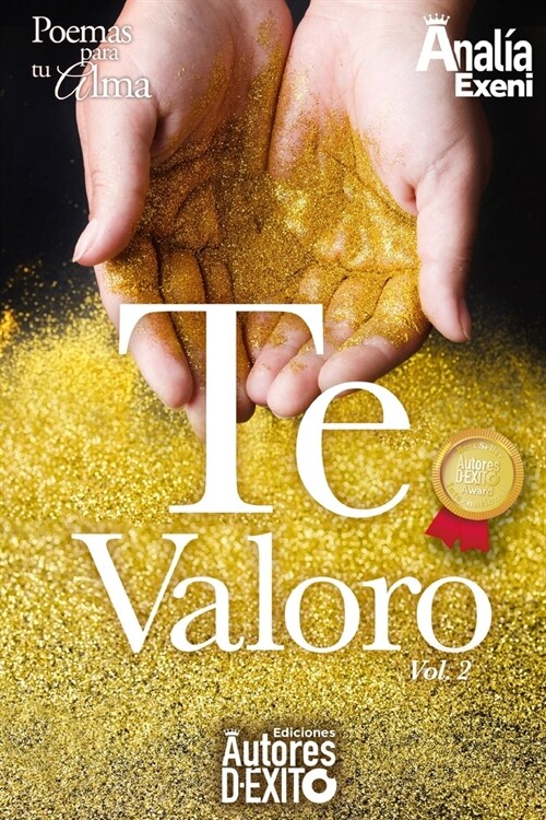 Te Valoro (Paperback)
