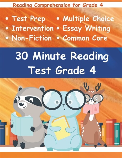 30 Minute Reading Test Grade 4: Reading Comprehension for 4th Grade (Paperback)