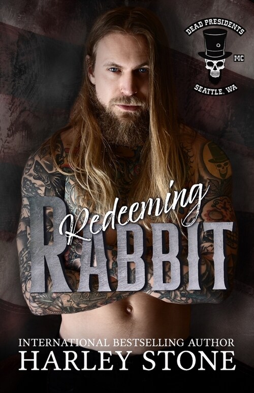 Redeeming Rabbit: Military MC romance, interconnected standalone (Paperback)