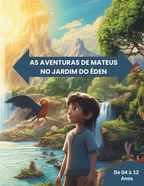 As Aventuras de Mateus no Jardim do ?en (Paperback)