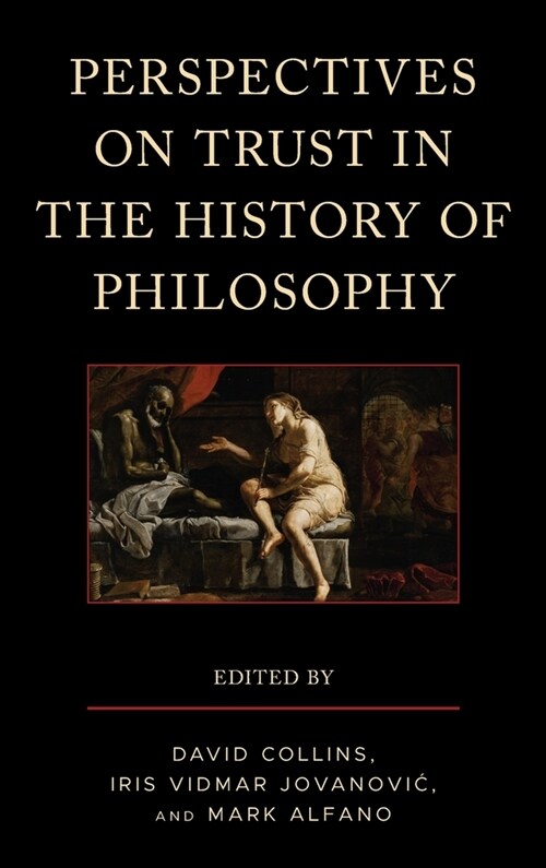 Perspectives on Trust in the History of Philosophy (Hardcover)