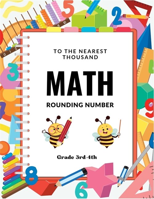 To The Nearest Thousand Math Rounding Number Grade 3rd-4th (Paperback)