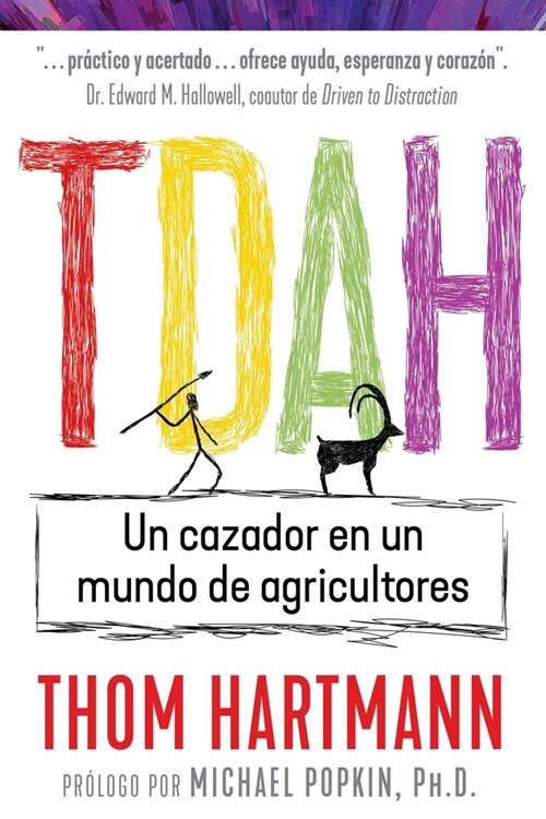 Tdah: Un Cazador En Un Mundo de Agricultores (Paperback)