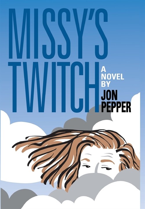 Missys Twitch (Hardcover)