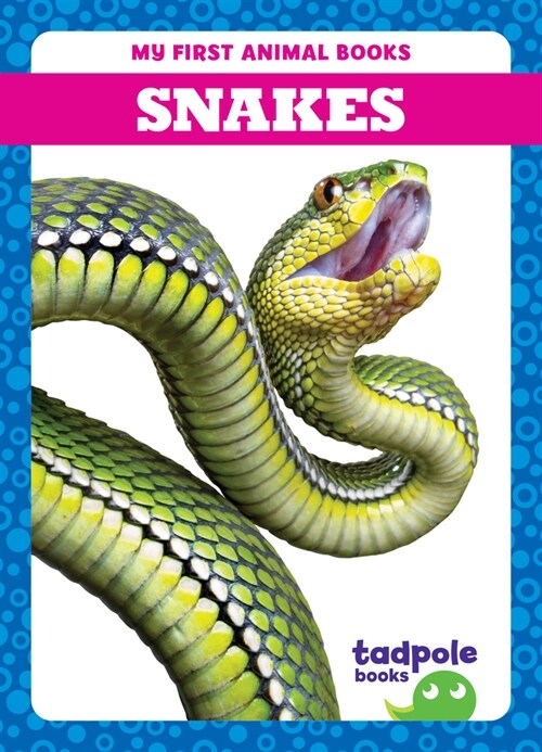 Snakes (Library Binding)