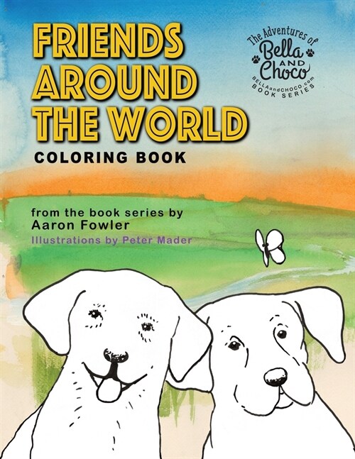 Friends Arounds The World (Paperback)