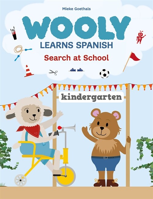 Wooly Learns Spanish. Search at School (Board Books)