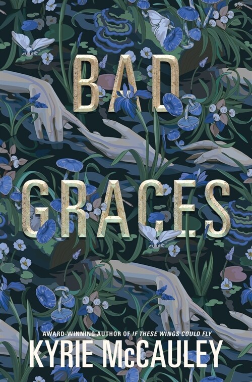 Bad Graces (Hardcover)