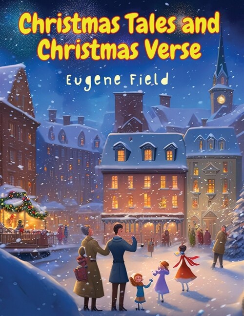 Christmas Tales and Christmas Verse (Paperback)