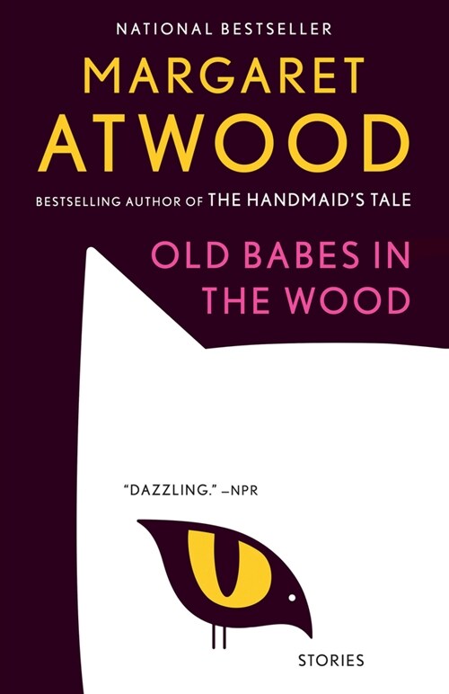 Old Babes in the Wood: Stories (Paperback)