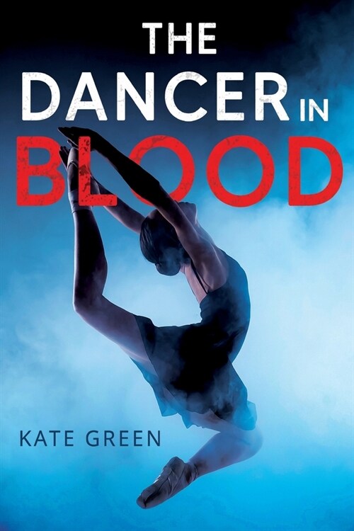 The Dancer in Blood (Paperback)