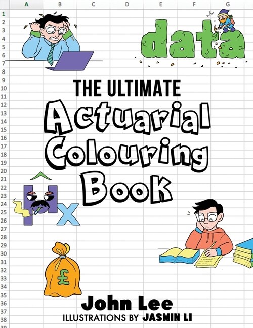 The Ultimate Actuarial Colouring Book (Paperback)