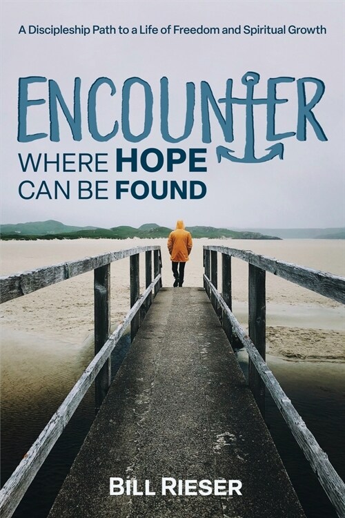Encounter Where Hope Can Be Found (Paperback)