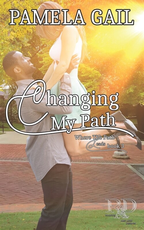 Changing My Path (Paperback)