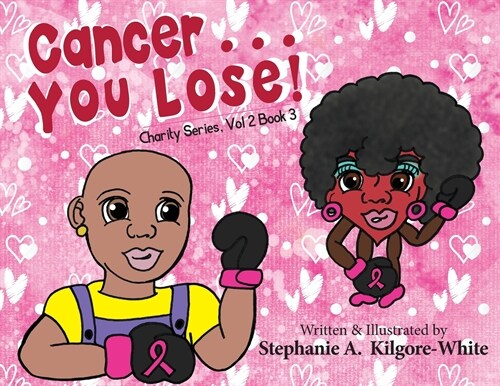 Cancer ... You Lose! (Paperback)