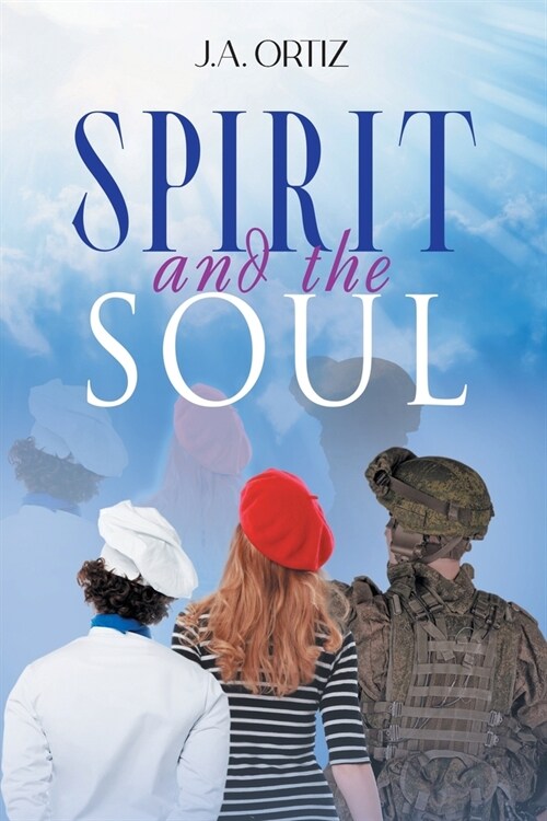 Spirit and the Soul (Paperback)