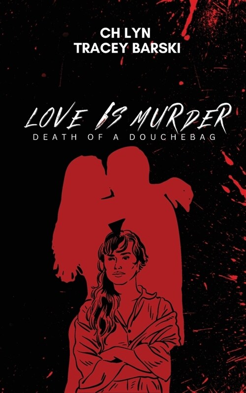 Love Is Murder (Paperback)