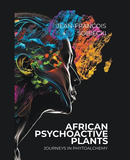 African Psychoactive Plants (Paperback)