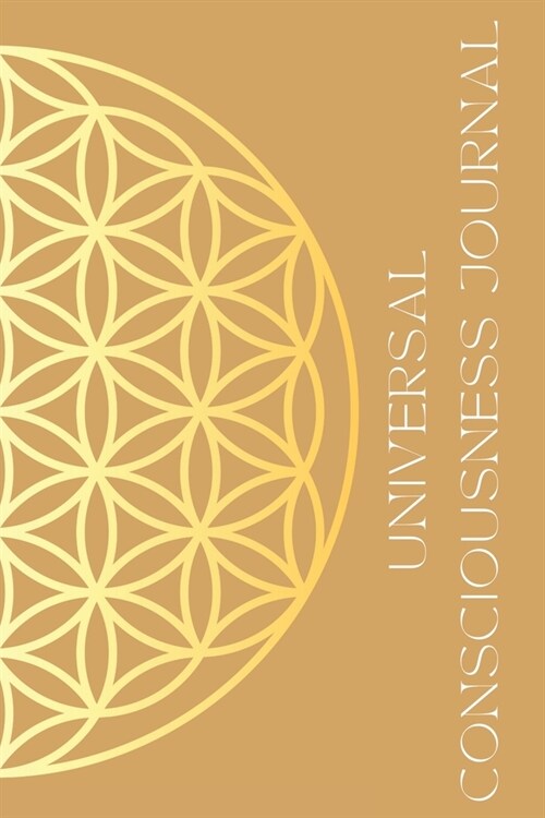 Universal Consciousness Journal (Paperback)