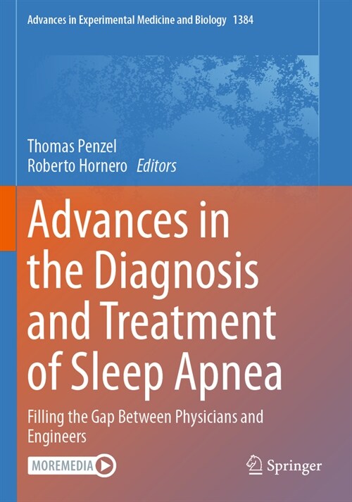 Advances in the Diagnosis and Treatment of Sleep Apnea: Filling the Gap Between Physicians and Engineers (Paperback, 2022)