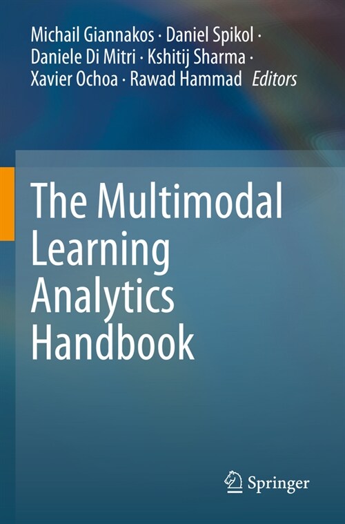 The Multimodal Learning Analytics Handbook (Paperback, 2022)