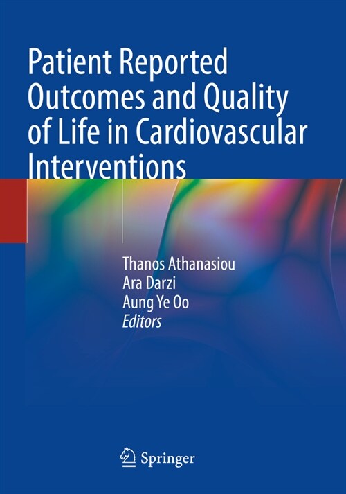 Patient Reported Outcomes and Quality of Life in Cardiovascular Interventions (Paperback, 2022)