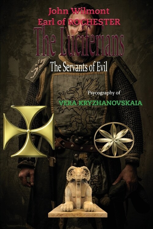 The Luciferians: The Servants of Evil (Paperback)