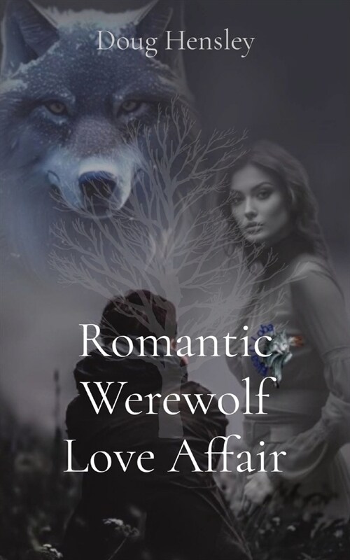 Romantic Werewolf Love Affair (Paperback)