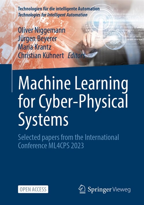 Machine Learning for Cyber-Physical Systems: Selected Papers from the International Conference Ml4cps 2023 (Paperback, 2024)