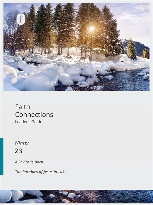 Faith Connections Adult Leaders Guide (December/January/February 2023) (Paperback)